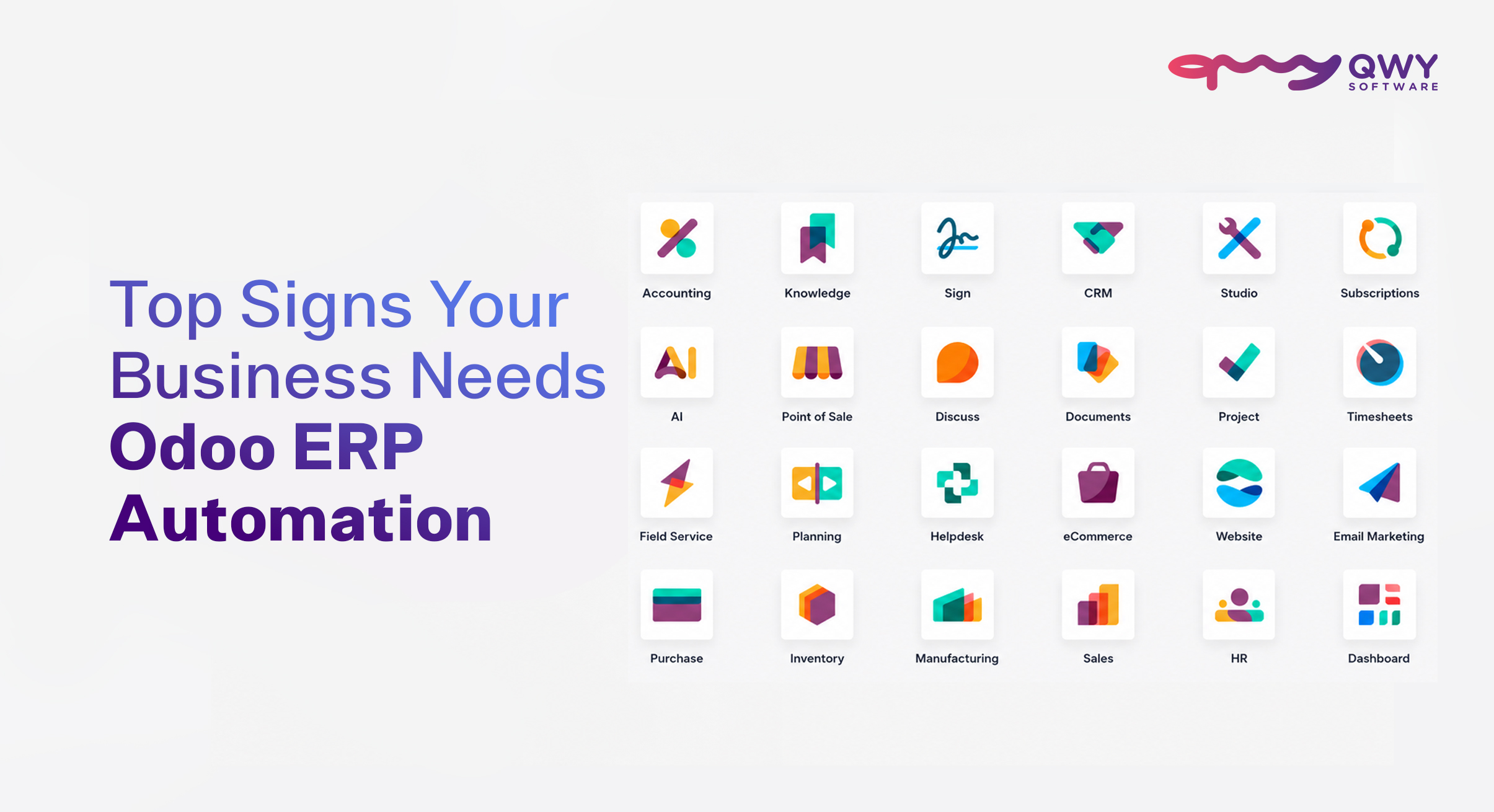 "Top signs your business needs Odoo ERP automation | QWY Software"
